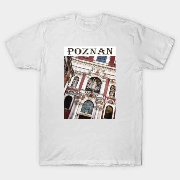 POZNAN POLAND T-Shirt by M&N Imagerie